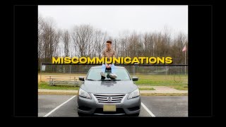 Ant Saunders - Miscommunications