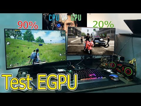 EGPU LAPTOP Lên Hai Màn Hình Lớn Chơi Game Quá Đã