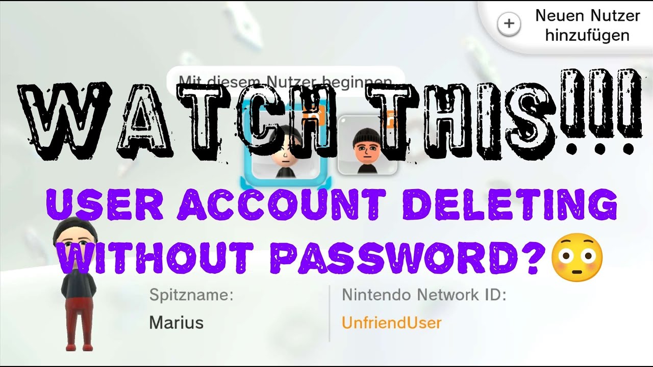 Wii U Modded Delete or Remove User Account without Wii U Modded Delete or Remove User Account without