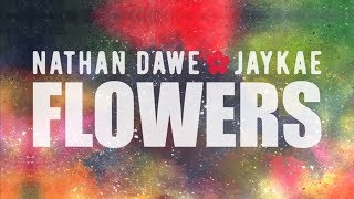 Watch Nathan Dawe Flowers feat Jaykae video