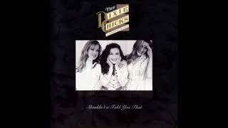 Watch Dixie Chicks Ive Only Got Myself To Blame video
