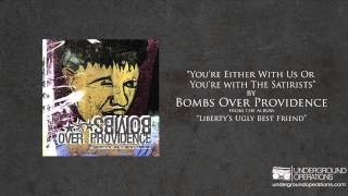 Watch Bombs Over Providence Youre Either With Us Or Youre With The Satirists video