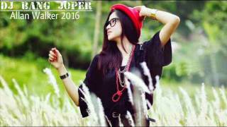 ™ Dj Bang Joper Pokemon Vs Allan Walker 2016™