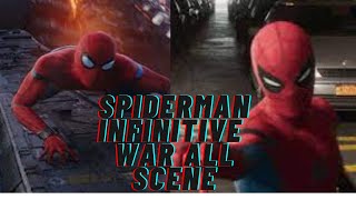 Avengers Infinity War Spider Man All Scenes 4K 1080P