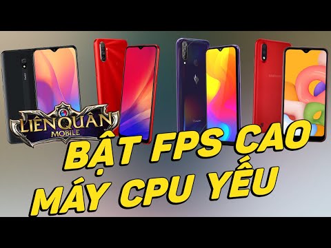 Hướng dẫn bật FPS Cao Liên Quân (60 FPS) cho máy cấu hình thấp chiến mượt hơn