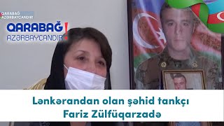 Lənkərandan olan şəhid tankçı Fariz Zülfüqarzadə (30.11.2020)