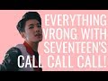 Download everything wrong with seventeen's 'call call call!' everything wrong with seventeen's 'call call call!'
