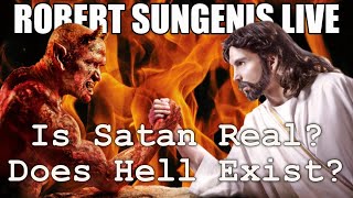 Is Satan Real? Does Hell Exist? | Dr. Robert Sungenis Live - June 2nd, 2021
