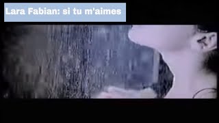 Клип Lara Fabian - Si Tu M'Aimes