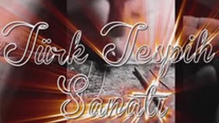 Türk Tesbih Sanatı Belgesel Teaser