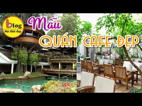 Top 10 mẫu thiết kế cafe sân vườn sang trọng hiện đại xu hướng 2021