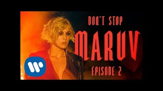 Maruv - Don't Stop (Hellcat Story Episode 2) | Official Video