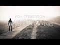 Fox Stevenson - Out on my own (septacon x RiZaR Remix)