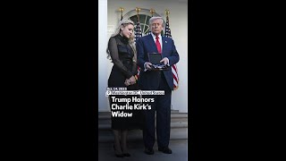 Trump Honors Charlie Kirks Widow