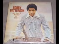 Bobby Patterson - I Get My Groove From You  (HD)