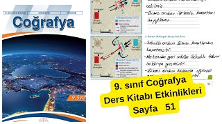 9. Sınıf Coğrafya Ders Kitabı 51. Sayfa Cevapları Meb Etkinlikleri Çözümü