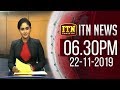 ITN News 6.30 PM 22-11-2019