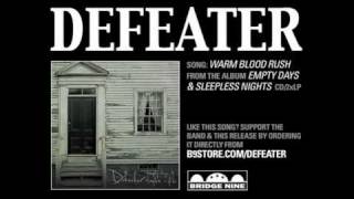 Watch Defeater Warm Blood Rush video