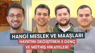 Hayatını Değiştiren 3 Genç Ve Hikayeleri Yazılım, Maaş, İş Bulma