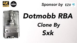 Dot Mobb Rba งานโคลนจากคาย Sxk