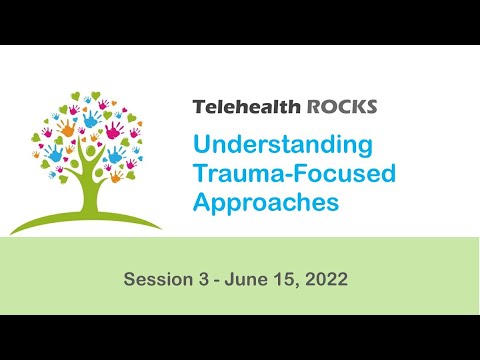 Understanding Trauma-Focused Approaches