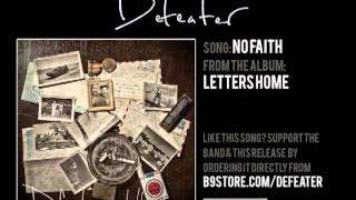 Watch Defeater No Faith video