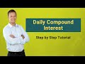 Daily Compound Interest (Formula) | Step by Step Calculation with Examples