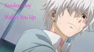 Yandere Boy Wakes You Up Asmr