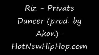Watch Riz Private Dancer video