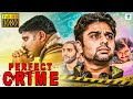PERFECT CRIME - Kannada Movie | Deepak Gowda, Santhosh Prabhu | Kannada uspense Thriller Movie