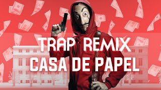 CASA DE PAPEL TRAP REMIX [PROD #1]