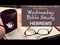 Wednesday Bible Study 3-27-2024  7pm.