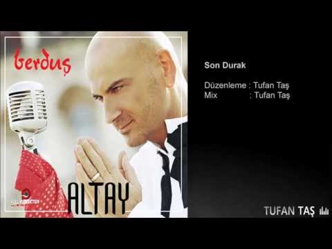 Altay - Son Durak - 2013 Altay - Son Durak - 2013 klip izle