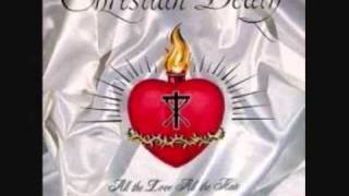 Watch Christian Death Live Love Together video