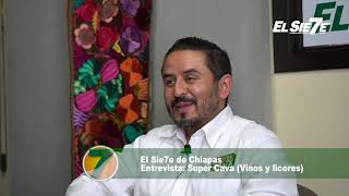 Chiapas, sede del Súper Cava Wine and Food 2021