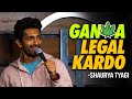 Maal Legal Kardo | Stand-Up Comedy by Shaurya Tyagi