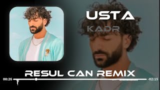 KADR - USTA ( Resul Can Remix )