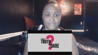 Blumhouse's Truth or Dare - Official Trailer Reaction