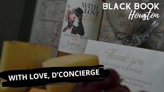 Black Book Houston ft. With Love, D’Concierge