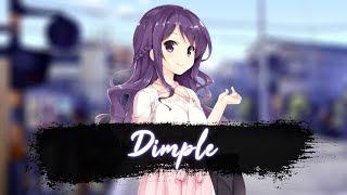 Nightcore - Dimple