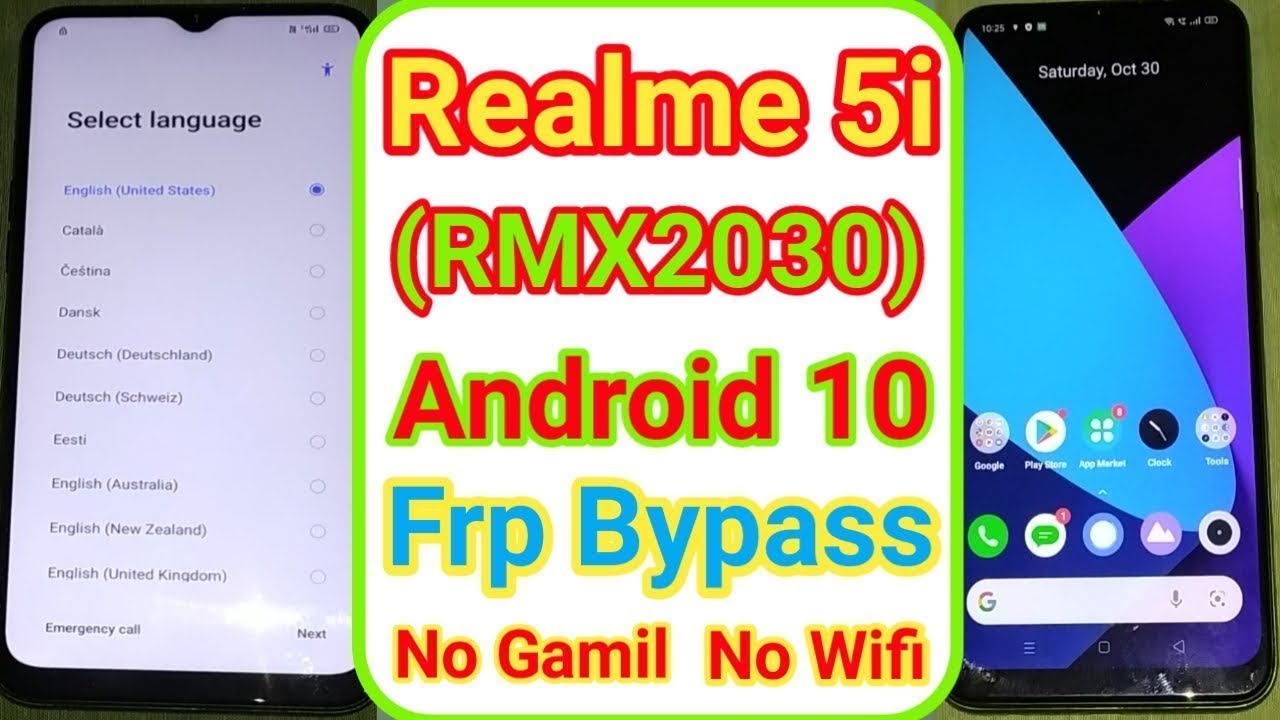 Realme 5i,5s,5 (RMX2030) Android 10 Frp Bypass/Google Realme 5i,5s,5 (RMX2030) Android 10 Frp Bypass/Google