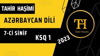 Azərbaycan Dili 7-Ci Sinif Ksq 1. Tahir Haşimi