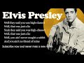 Elvis Presley -- Hound Dog -- Lyrics (Official)