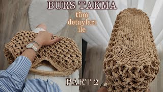 Efsane Burslu Çanta Yapimi Part 2