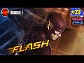 Flash S1E23| Fast Enough ! Flash Season 1 Episode 23 Detailed In hindi @Desibook