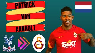 Patrick van Aanholt | Welcome To Galatasaray | Goals, Assists & Skills (HD)