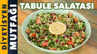 TABULE SALATASI | Diyetisyen Mutfağı