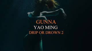 Watch Gunna Yao Ming video