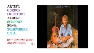 Watch Gordon Lightfoot Somewhere U S A video