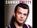 Conway Twitty - Its Only Make Believe